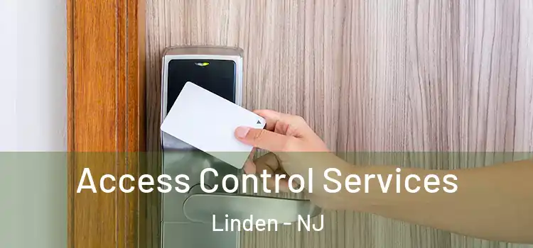 Access Control Services Linden - NJ