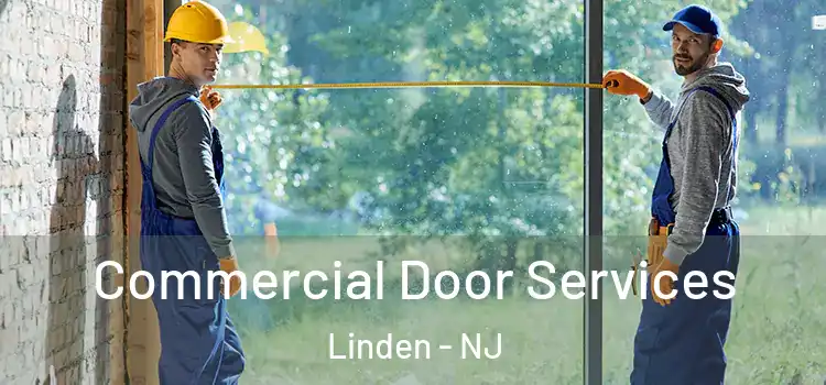 Commercial Door Services Linden - NJ
