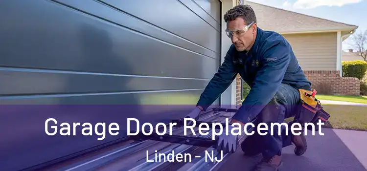  Garage Door Replacement Linden - NJ