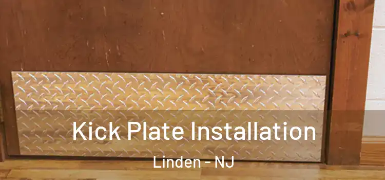 Kick Plate Installation Linden - NJ
