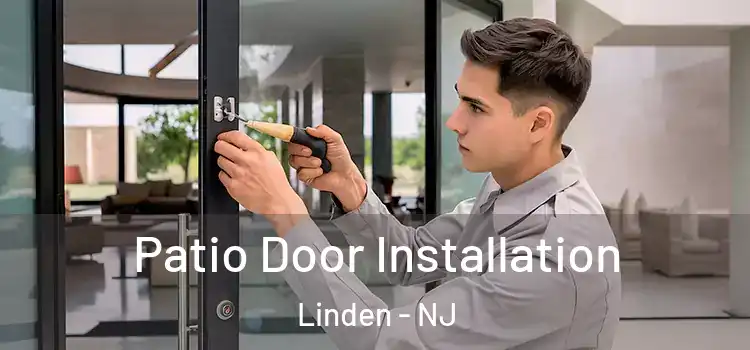 Patio Door Installation Linden - NJ